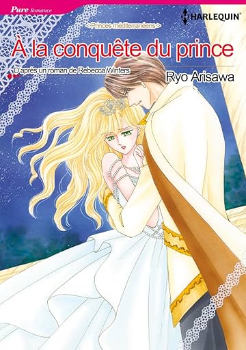 À La Conquête du Prince: Princes méditerranéens