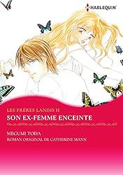 Son Ex-Femme Enceinte Vol. 2: Les Frères Landis