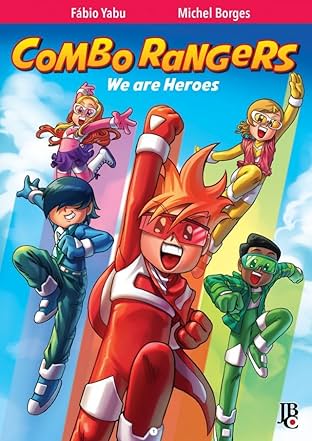 Combo Rangers: We Are Heroes