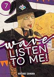 Wave, Listen to Me! Vol. 7