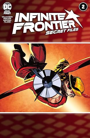 Infinite Frontier (2021) #2: Secret Files