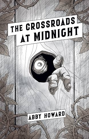 The Crossroads at Midnight