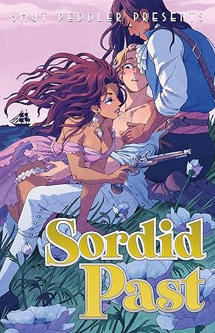 Smut Peddler Presents: Sordid Past