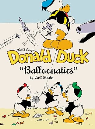 Walt Disney's Donald Duck "Balloonatics" Vol. 25: The Complete Carl Barks Disney Library