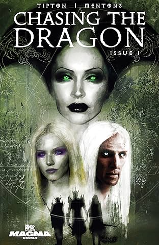 Chasing the Dragon #1