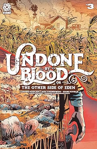Undone By Blood Vol. 2 #3: The Other Side of Eden