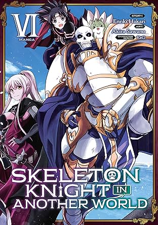 Skeleton Knight in Another World Vol. 6
