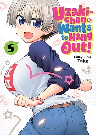 Uzaki-chan Wants to Hang Out! Vol. 5