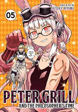 Peter Grill and the Philosopher's Time Vol. 5