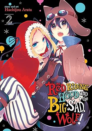 Red Riding Hood and the Big Sad Wolf Vol. 2