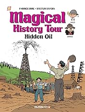 Magical History Tour Vol. 3: Hidden Oil