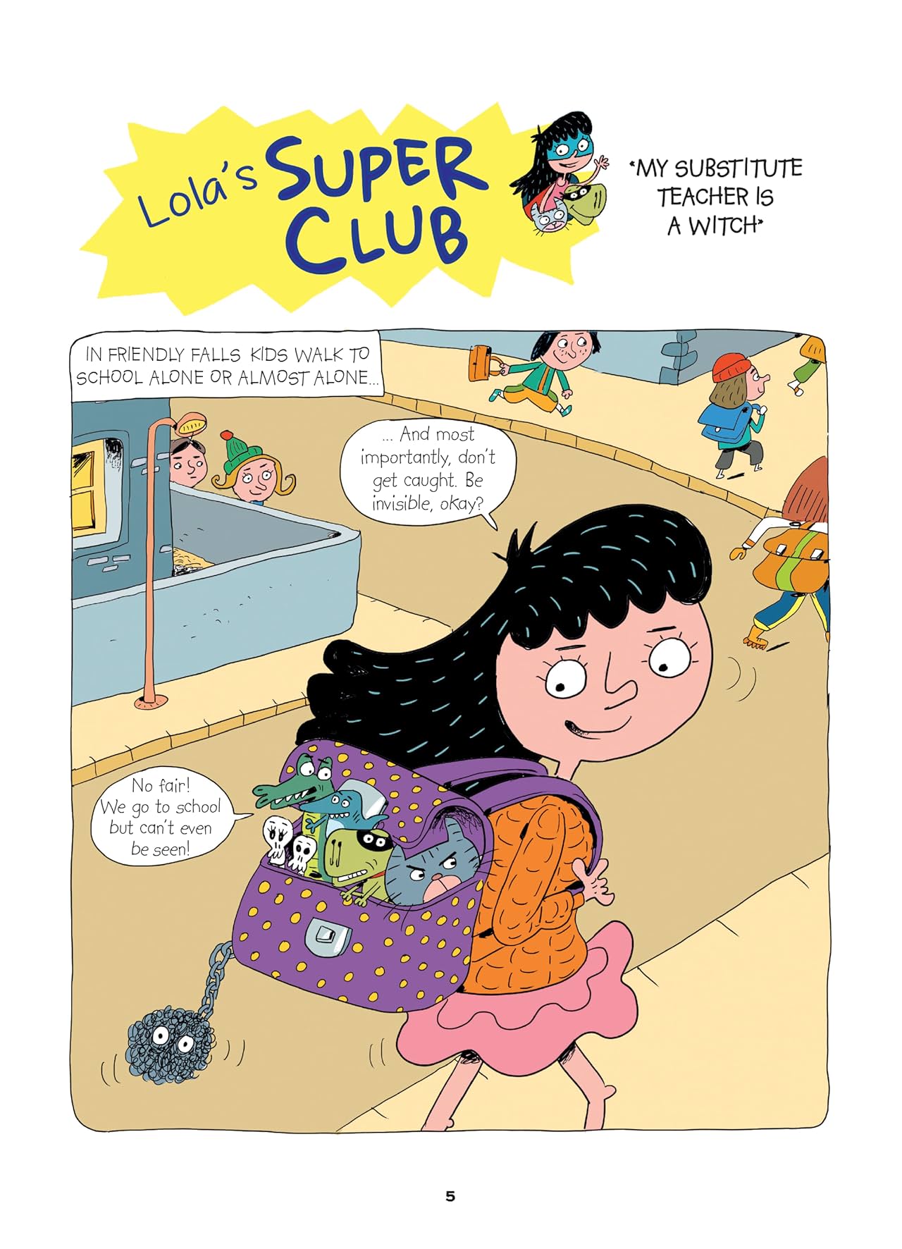 Lola's Super Club Vol. 2: My Substitute Teacher is a Witch