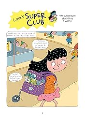 Lola's Super Club Vol. 2: My Substitute Teacher is a Witch