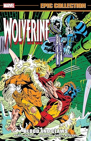 Wolverine Epic Collection: Blood And Claws