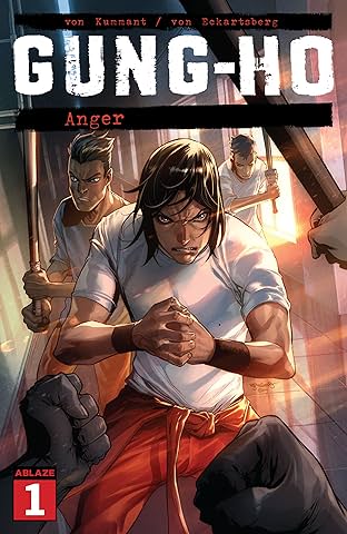 Gung-Ho #1: Anger