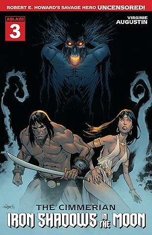 The Cimmerian #3: Iron Shadows in the Moon