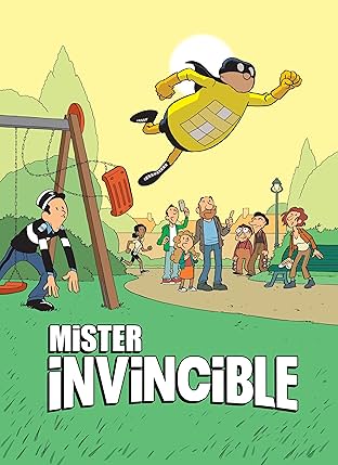 Mister Invincible: CE