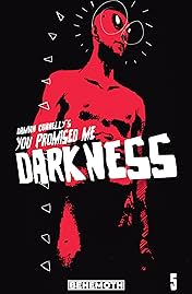 You Promised Me Darkness #5