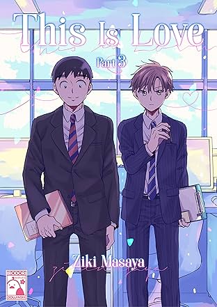 This is Love- Part 3