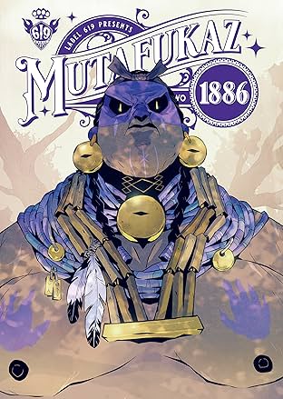 Mutafukaz 1886 Vol. 2
