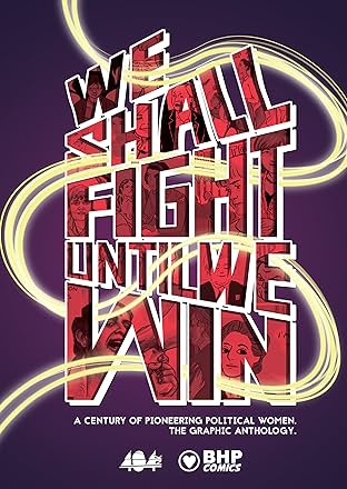 We Shall Fight Until We Win Vol. 1