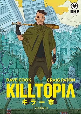 Killtopia Vol. 1