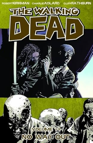 The Walking Dead Vol. 14: No Way Out