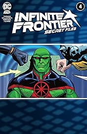 Infinite Frontier (2021) #4: Secret Files