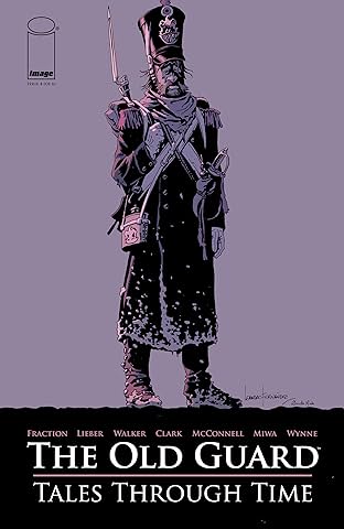 The Old Guard: Tales Through Time #4 (of 6)