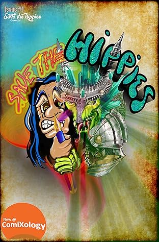 Save the Hippies #1