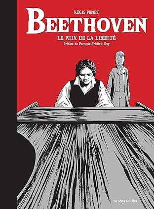 Beethoven: Le prix de la liberté