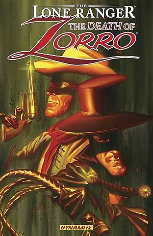 The Lone Ranger: The Death of Zorro