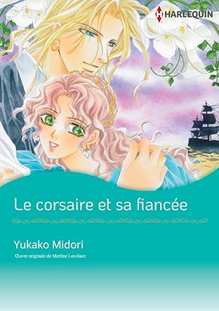Le Corsaire Et Sa Fiancée