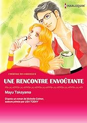 Une Rencontre Envoûtante Vol. 2: The Caroselli Inheritance