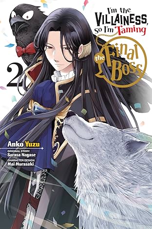 I'm the Villainess, So I'm Taming the Final Boss Vol. 2