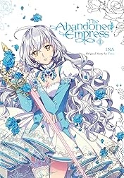 The Abandoned Empress Vol. 1