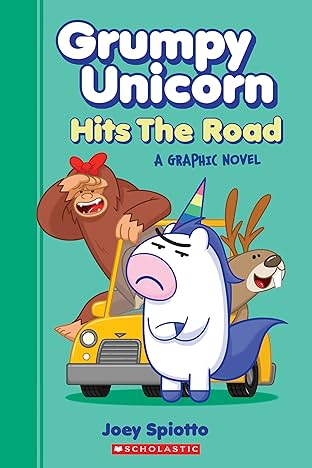 Grumpy Unicorn Vol. 1: Grumpy Unicorn Hits the Road