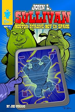 John L. Sullivan Boston Strong Boy In Space #9