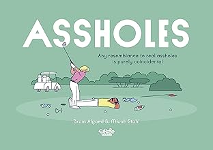 Assholes