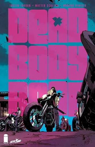 Dead Body Road #5 (of 6)