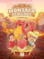 Monster Delights Vol. 2: A Heart of Gold