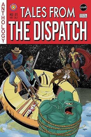 Tales From the Dispatch Vol. 1