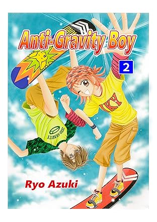Anti-Gravity Boy Vol. 2