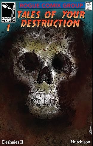 Tales of Your Destruction Vol. 1: Doom, Crises, Ends, They're All The Same