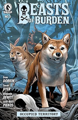 Beasts of Burden: Occupied Territory #3
