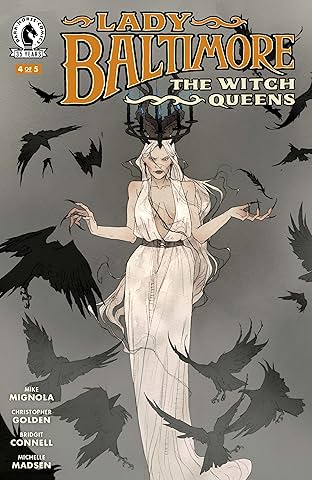 Lady Baltimore: The Witch Queens #4