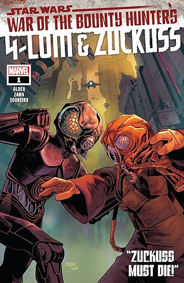 Star Wars: War Of The Bounty Hunters - 4-Lom & Zuckuss (2021) #1