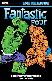 Fantastic Four Epic Collection: Battle Of The Behemoths