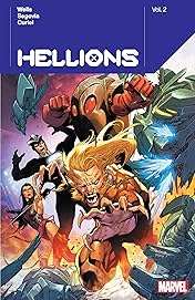 Hellions By Zeb Wells Vol. 2