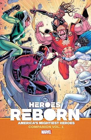 Heroes Reborn: America’s Mightiest Heroes Companion Vol. 1